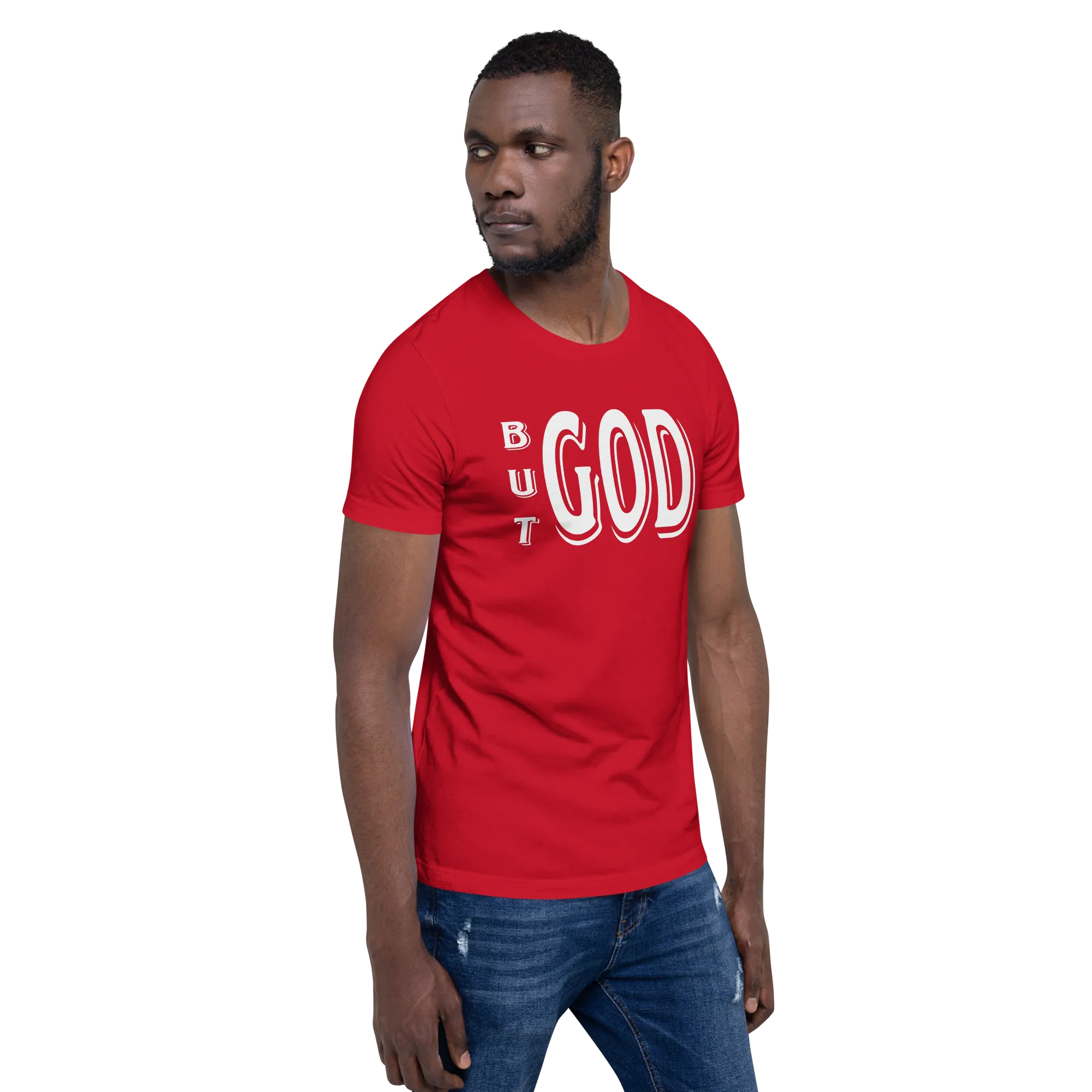 But GOD Men's Tees