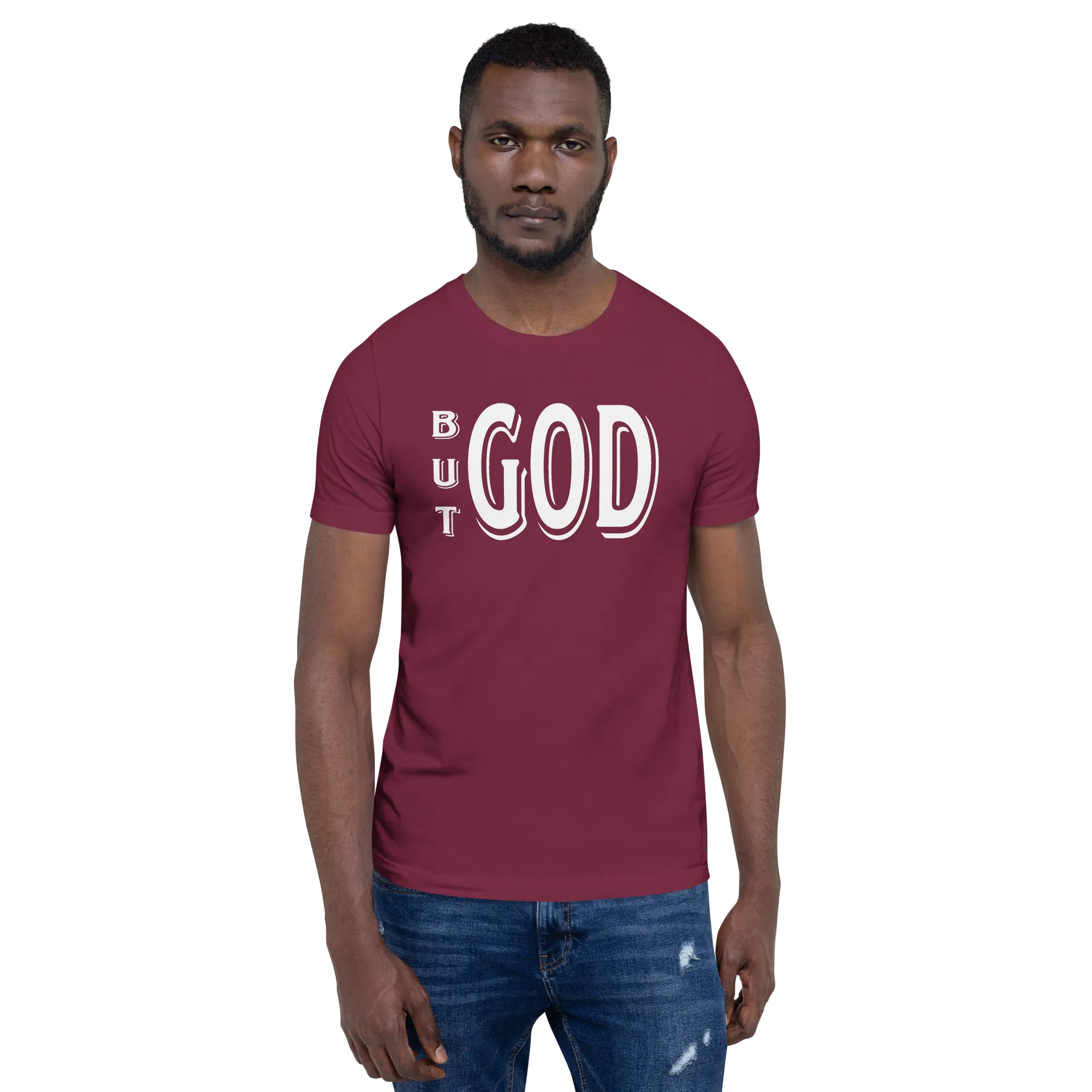 But GOD Men's Tees