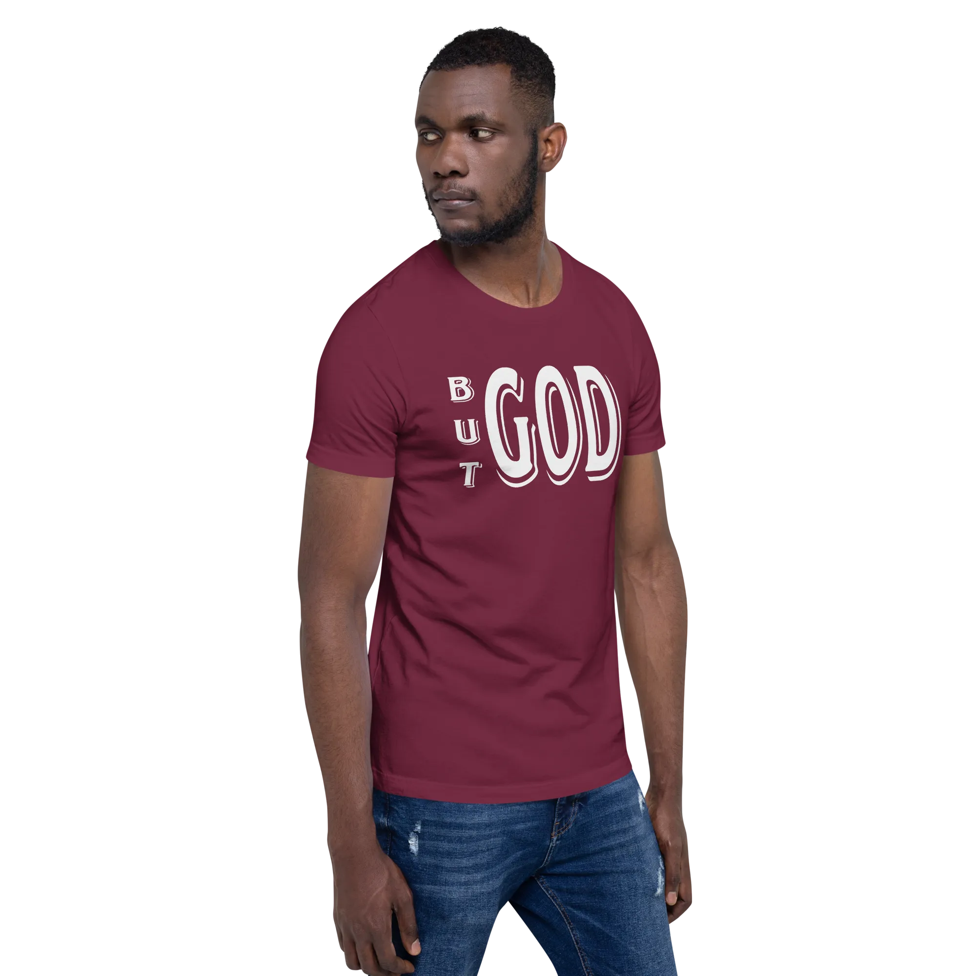 But GOD Men's Tees