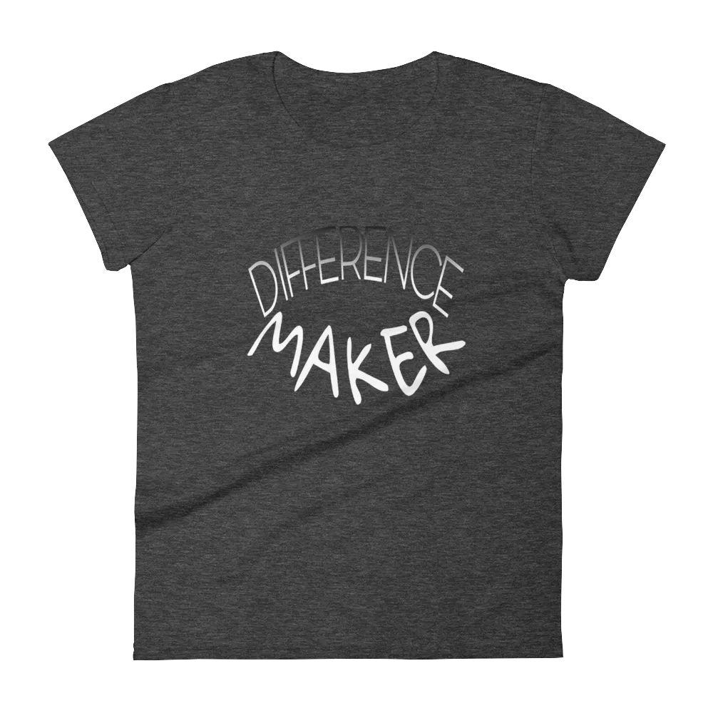 Difference Maker Ladies Tees